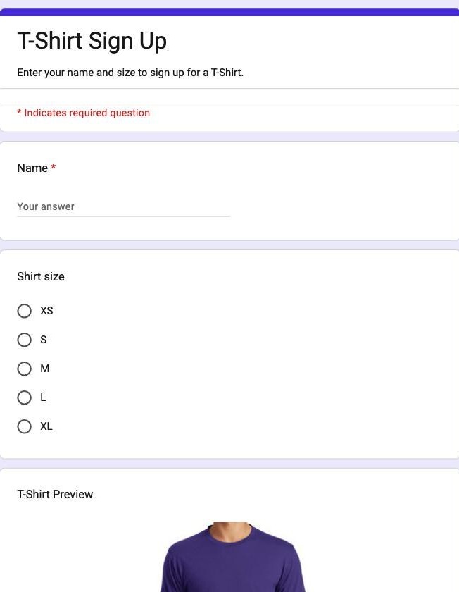 Google Forms T-Shirt Sign Up template showing XS to XL size options and a shirt preview image