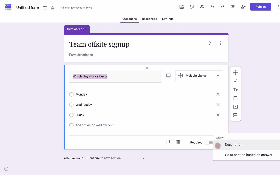 Turning on Go to section based on answer in Google Forms and sending the Monday answer to section 3