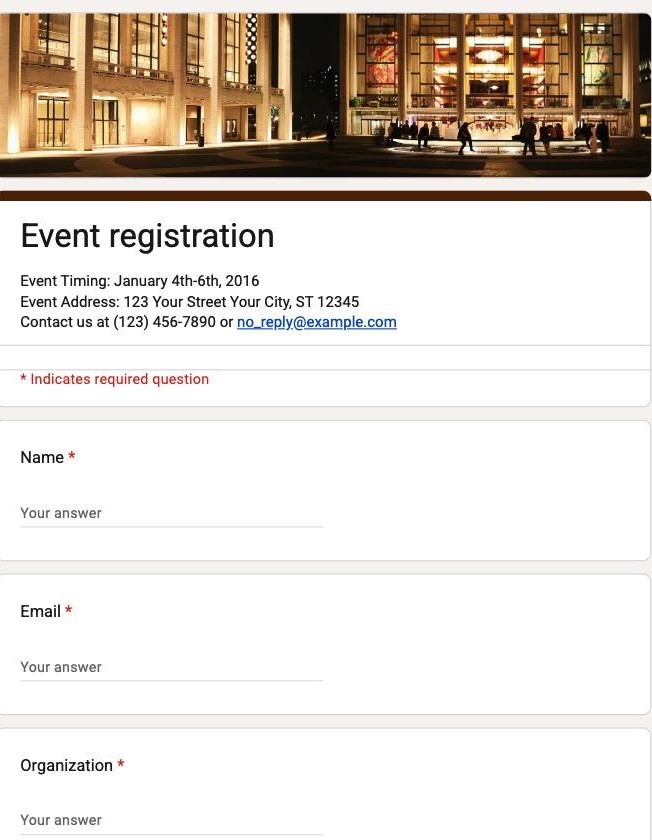 Google Forms Event Registration template showing event timing and address above Name, Email and Organization fields