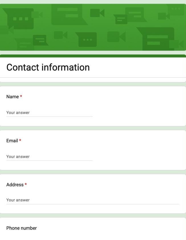 Google Forms Contact Information template showing Name, Email, Address and Phone number fields