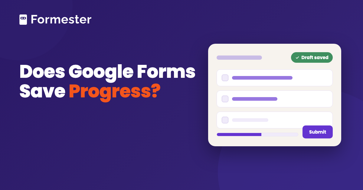 Cover art for a guide to whether Google Forms saves your progress
