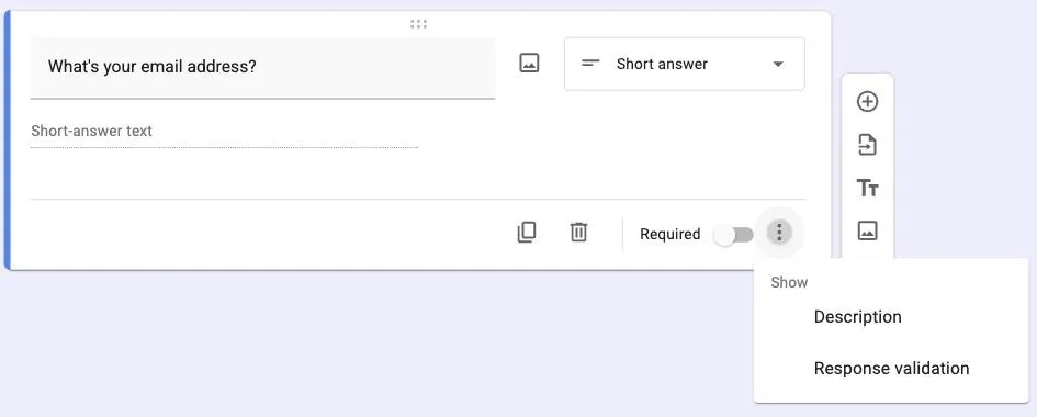 Google Forms question with the three-dot menu open and Response validation highlighted