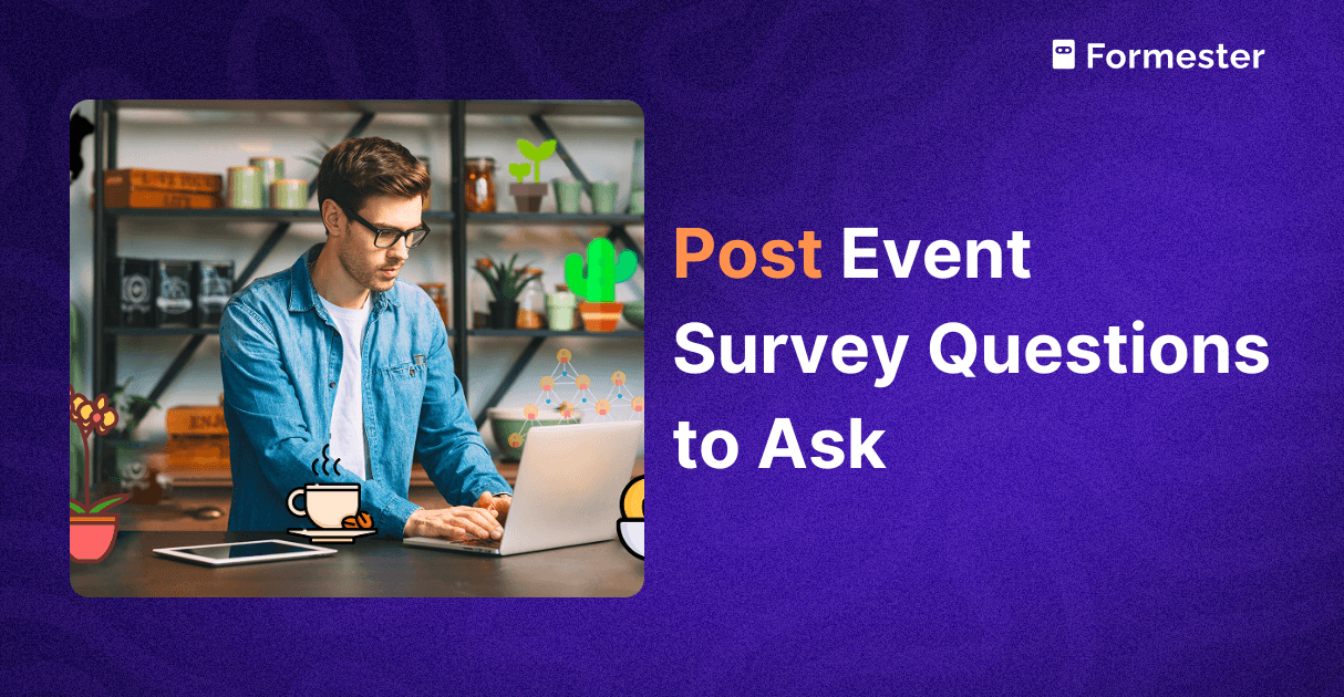 a blog post cover about post event survey questions to ask