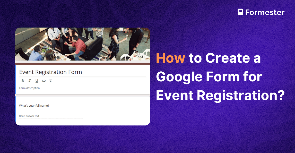 a blog post cover about how to use google forms for event registration a blog post cover about how to use google forms for event registration