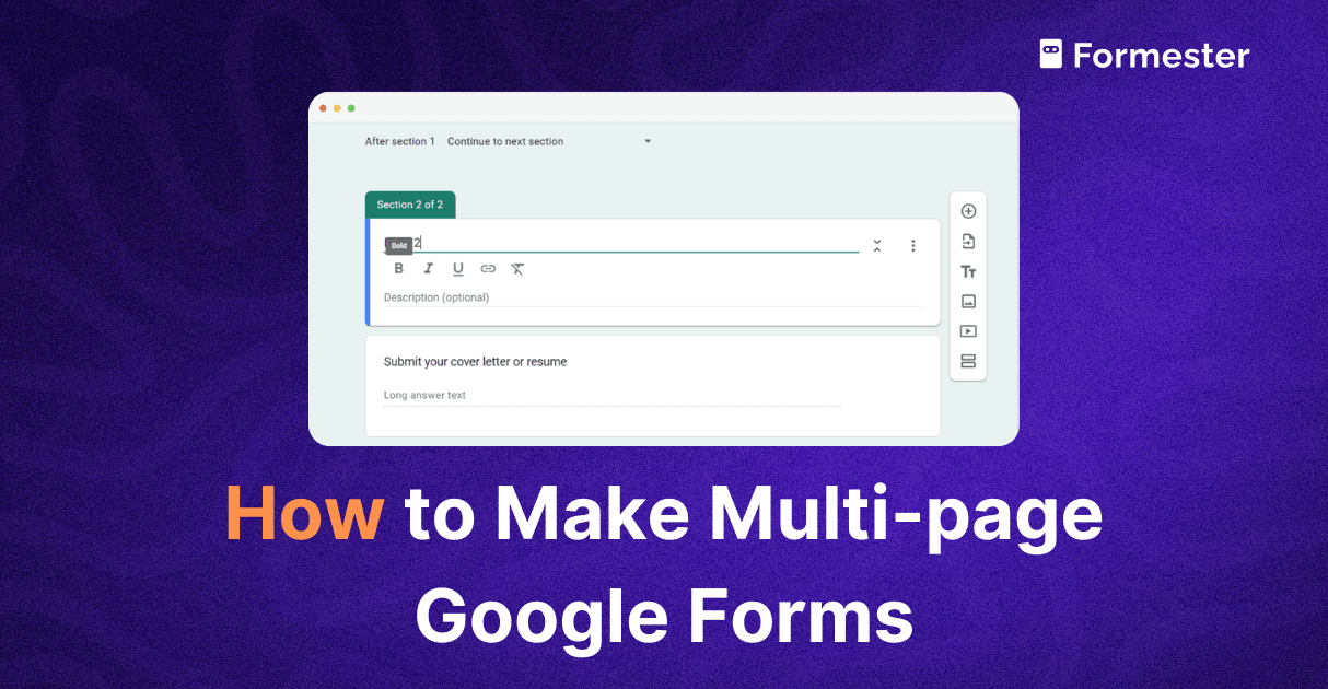 a blog post cover about how to make multi page google forms