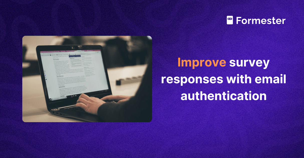 a blog post cover about how to improve survey responses with email authentication