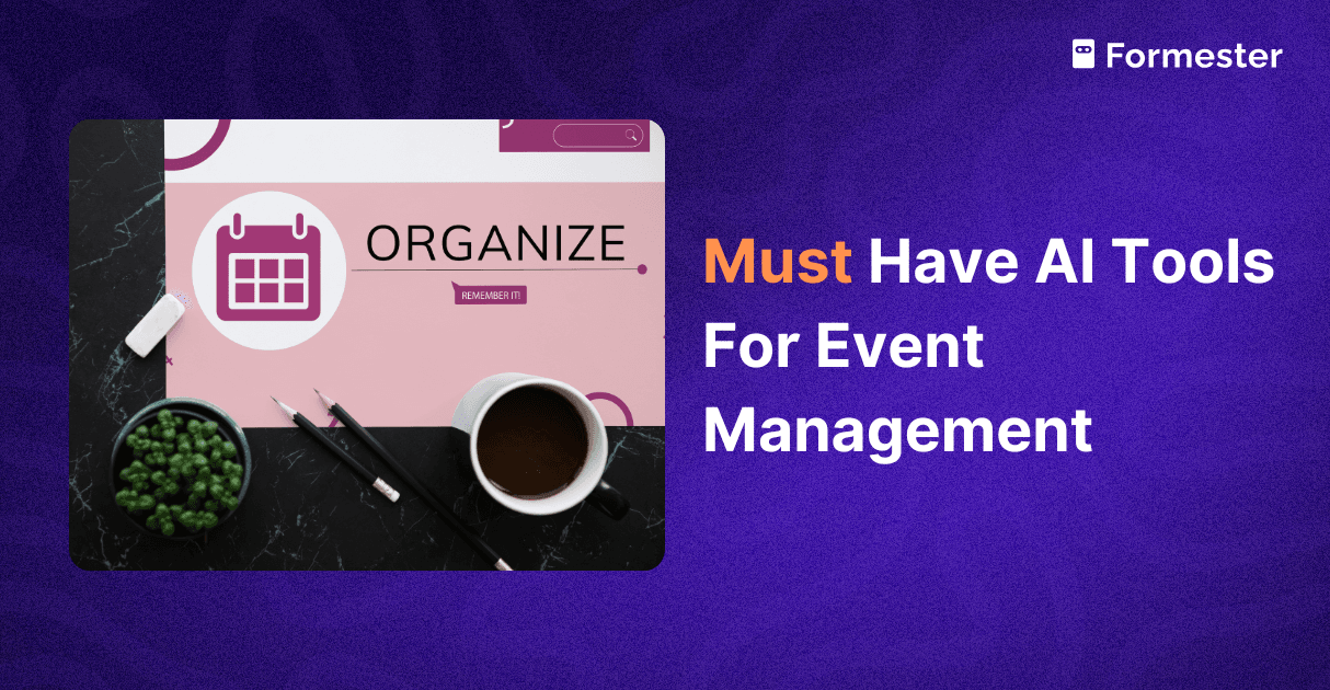 a blog post cover about must have ai tools for event management 