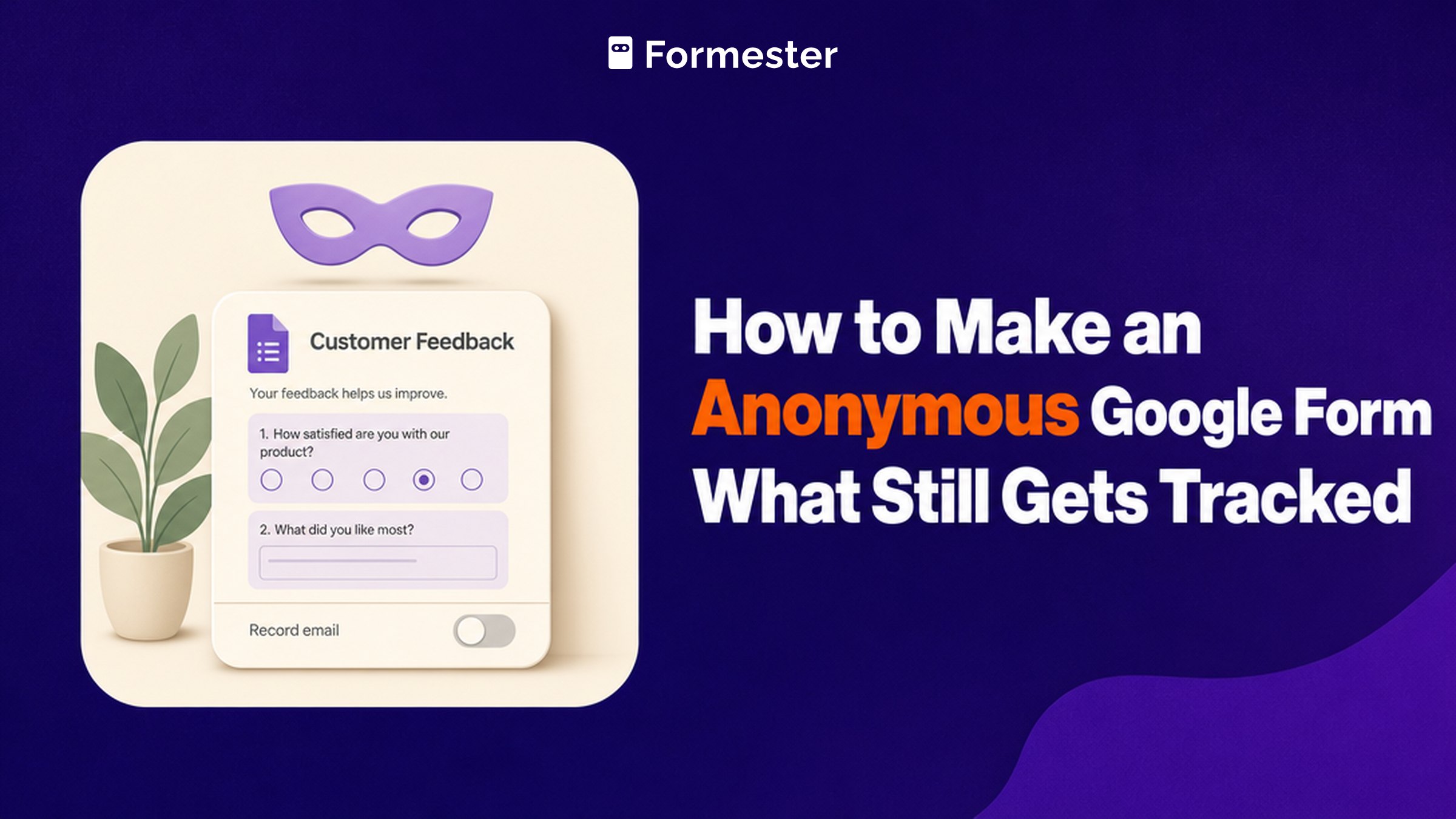 Cover art for a guide to making an anonymous Google Form or survey