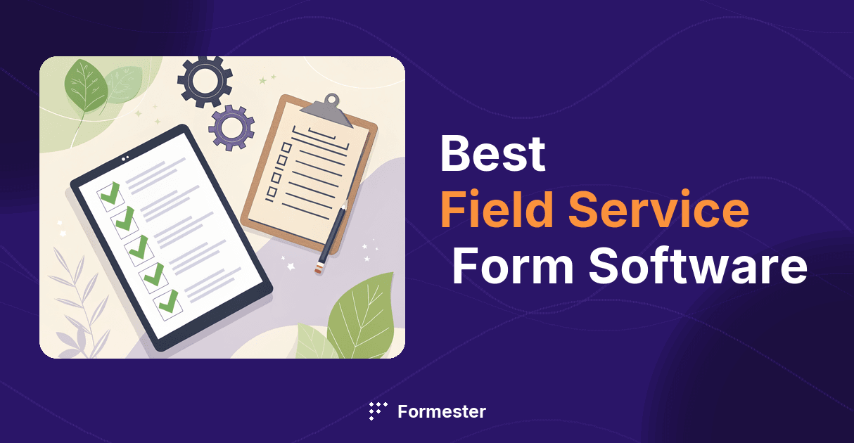 Best field service form software 2026: 10 tools for mobile crews and offline data capture