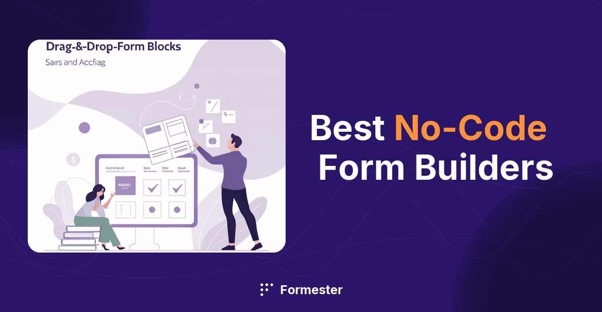 No-code form builders compared: 10 tools tested for real-world use cases
