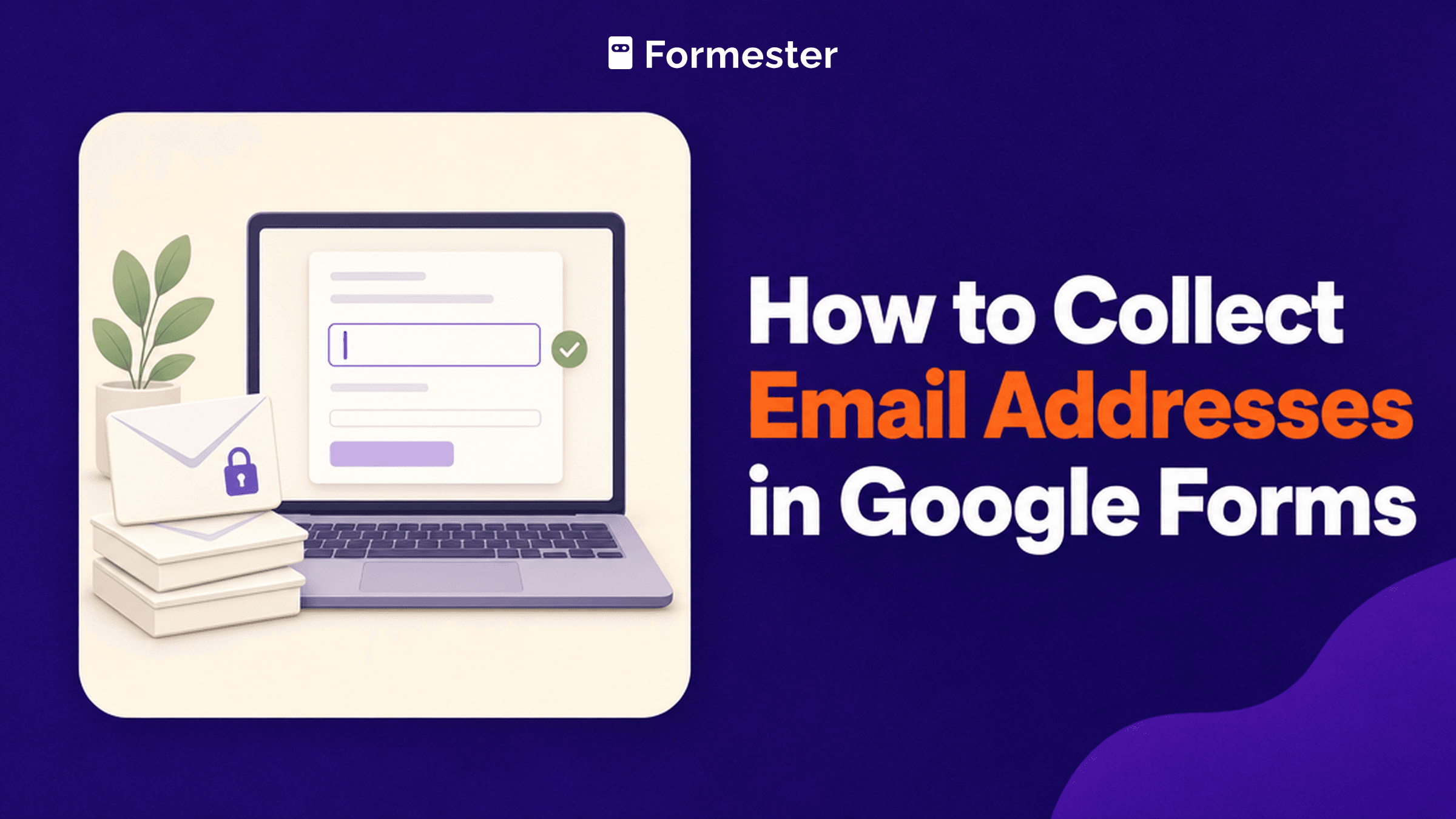 Blog cover showing a laptop with a form email field marked by a green check, beside an envelope with a padlock