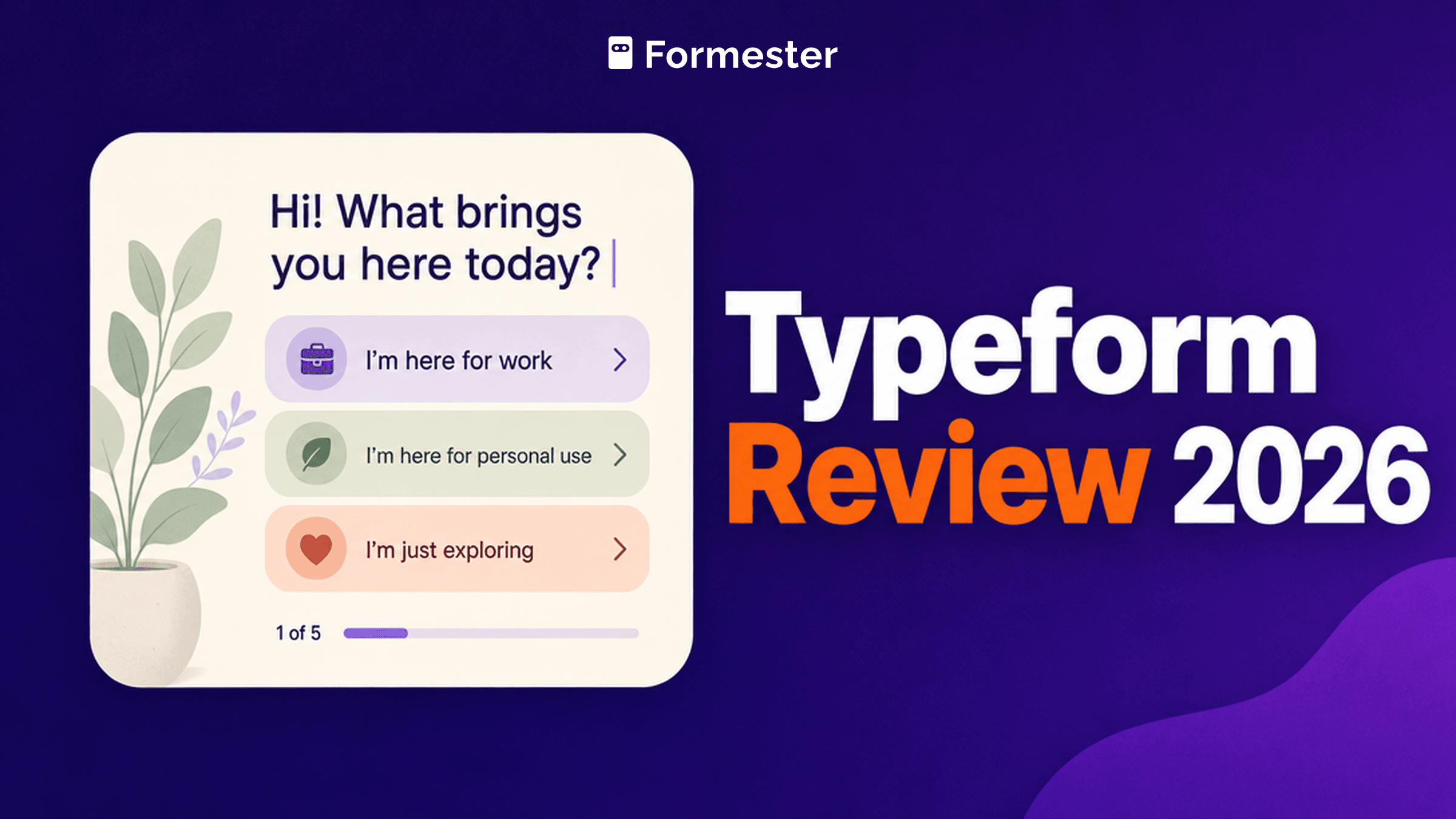 Typeform Review 2026 cover: honest pricing and editor UX take