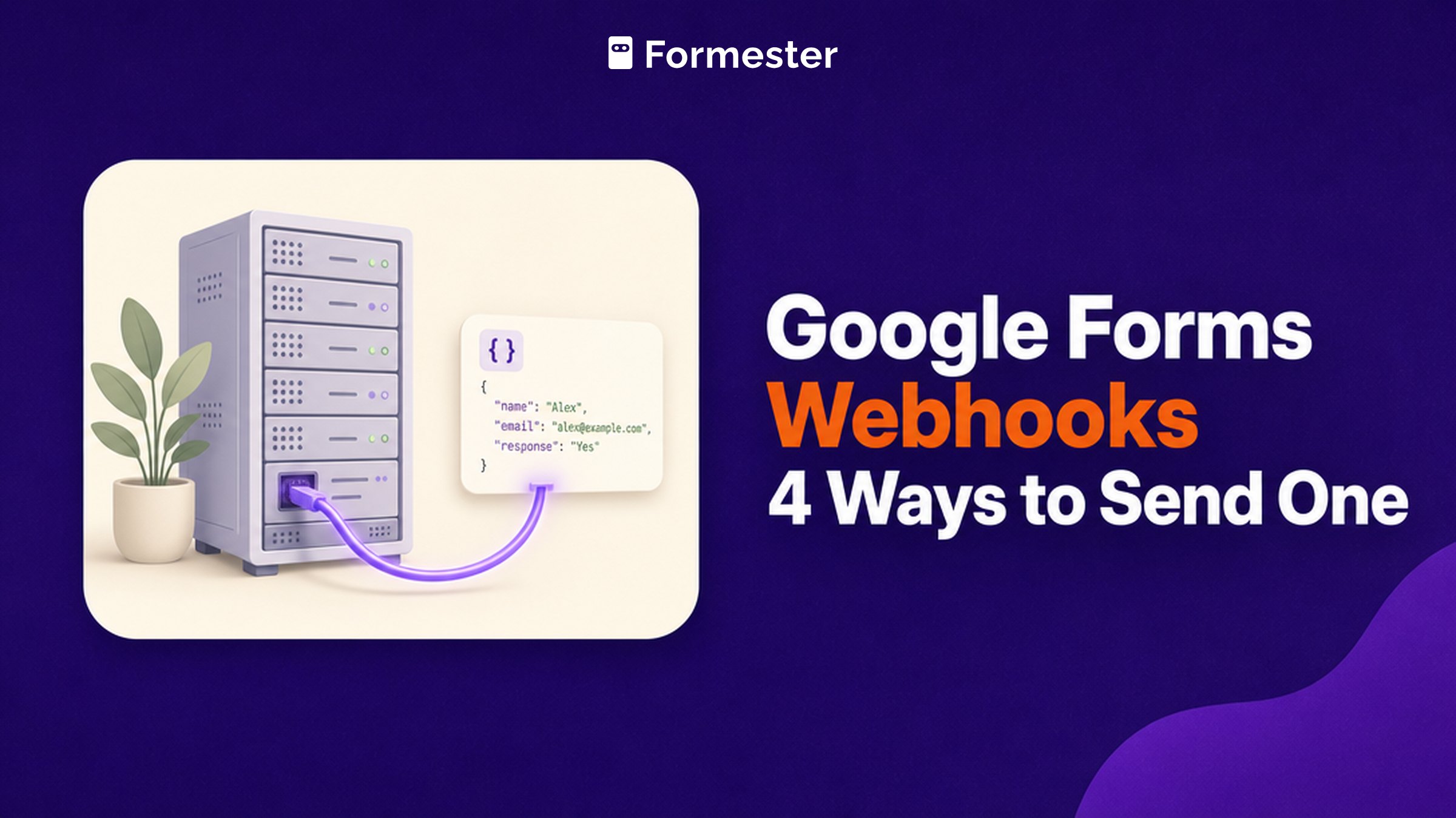 Cover art for a guide to sending webhooks from Google Forms
