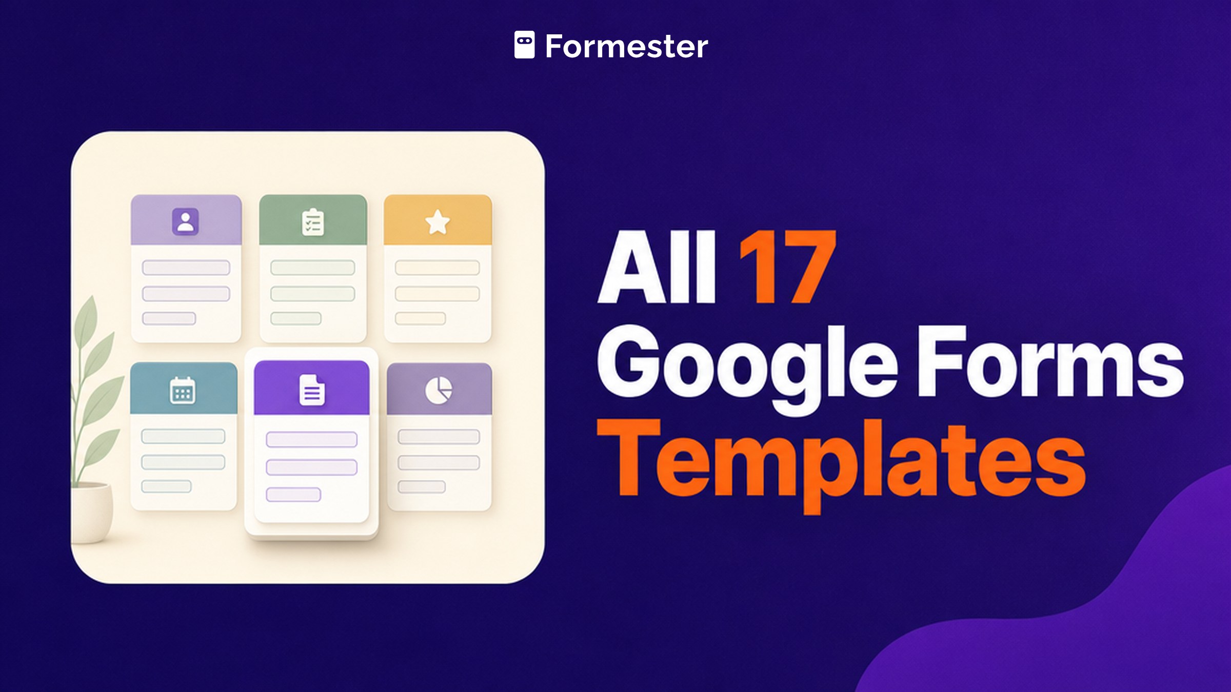 Cover art for a guide to all 17 Google Forms templates