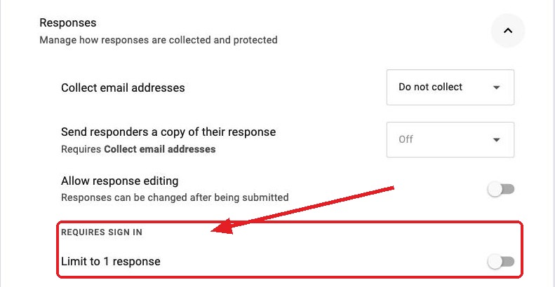 The Limit to 1 response setting in Google Forms sitting under a REQUIRES SIGN IN label, marked in red