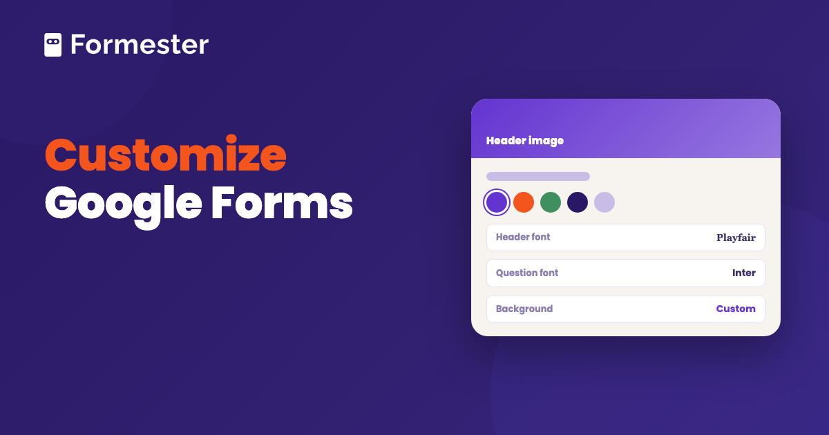 Cover art for a guide to customizing Google Forms
