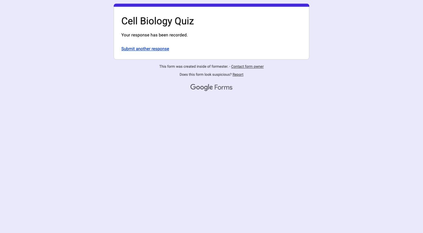 Google Forms confirmation page reading Your response has been recorded, with no score shown to the respondent