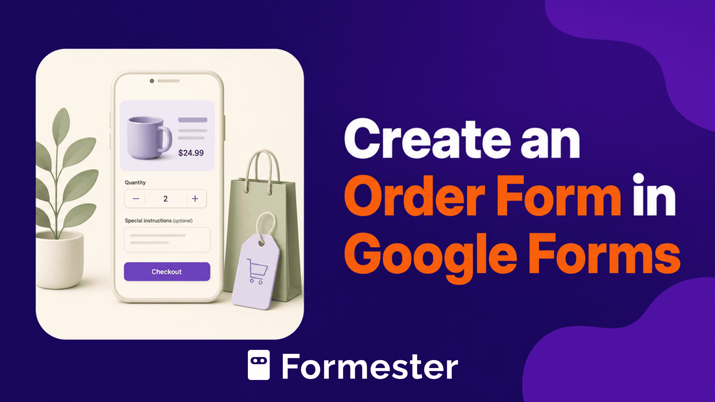Cover image: how to create an order form in Google Forms vs Formester