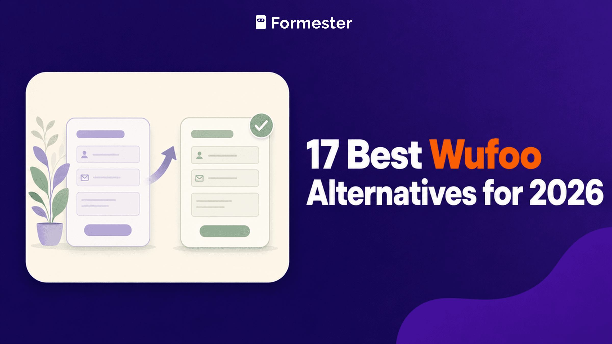 17 Best Wufoo Alternatives in 2026, Formester cover